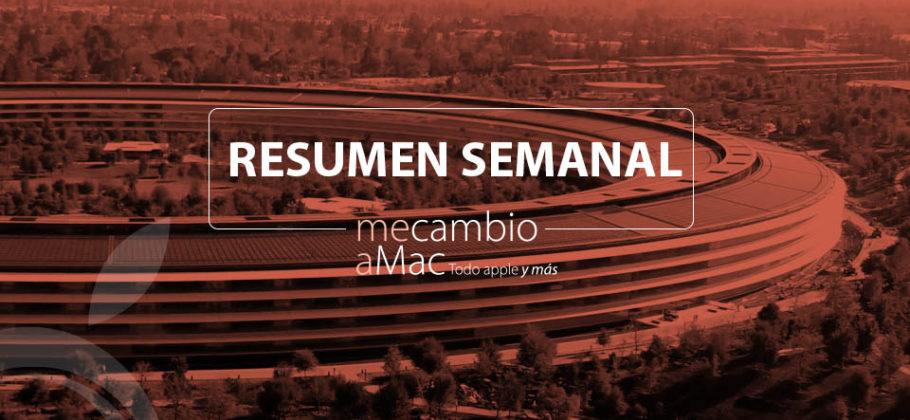 Resumen semanal noticias mecambioaMac