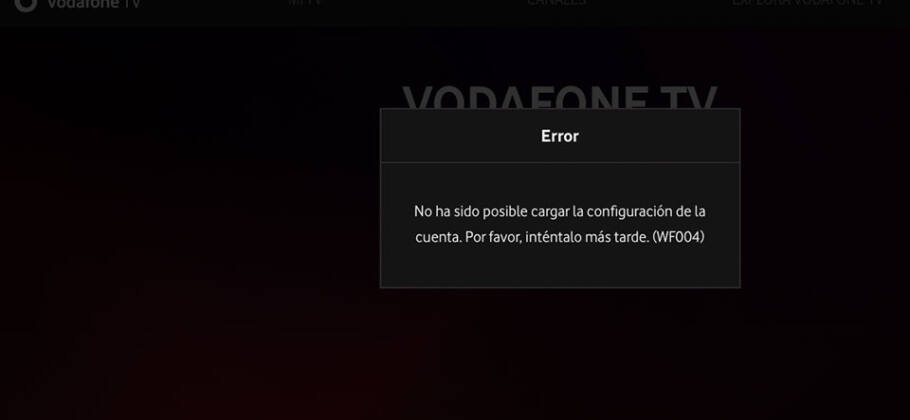 Error WF004 en Vodafone TV