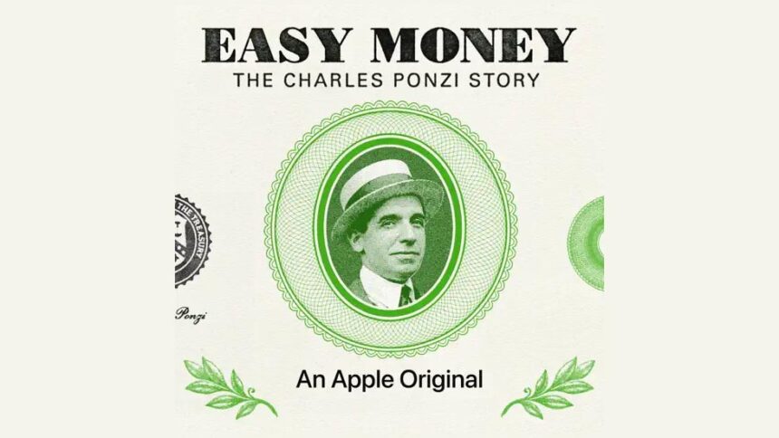 Easy Money - Apple Original Podcast