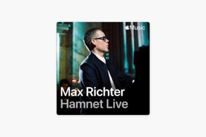 Max Richter: Hamnet Live en Apple Music Classical